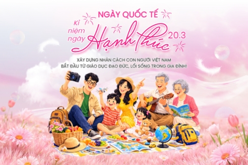 Kỷ niệm ngày Quốc tế Hạnh Phúc 20/3