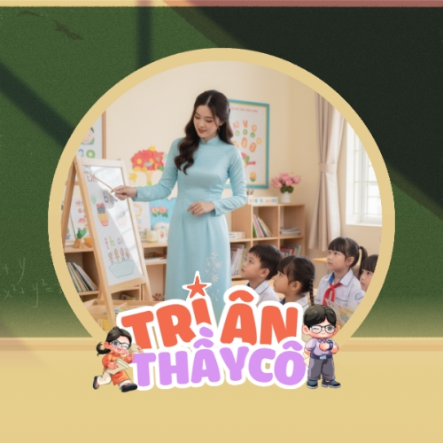 Tri ân thầy cô