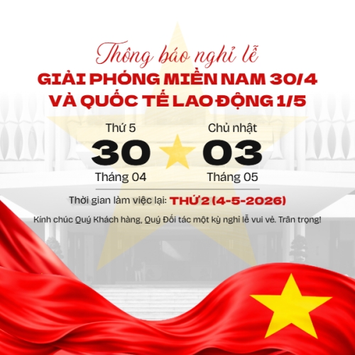 Thông báo nghỉ lễ Giải phóng miền Nam 30/4 và Quốc tế Lao động 1/5