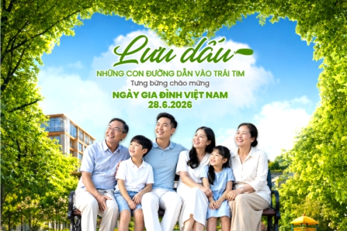 Chào mừng ngày Gia đình Việt Nam 28.6