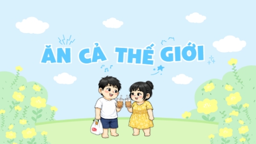 Mình cùng ăn cả thế giới