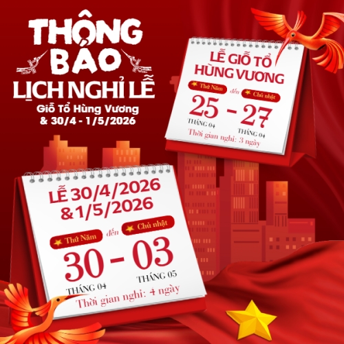 Thông báo nghỉ lễ Giỗ Tổ và 30/4-1/5