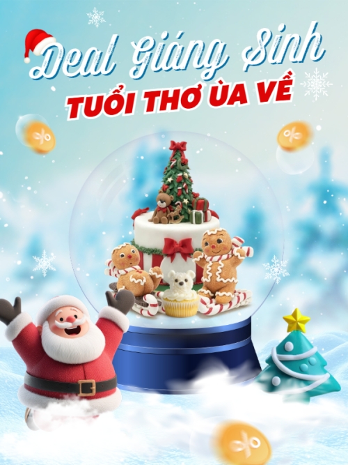 Deal giáng sinh tuổi thơ ùa về