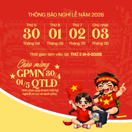 Thông báo nghỉ lễ Giải phóng miền Nam 30/4 và Quốc tế Lao động 1/5