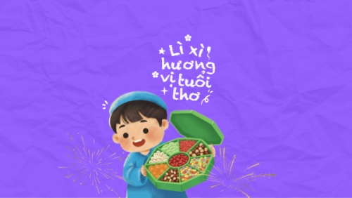 Lì xì hương vị tuổi thơ