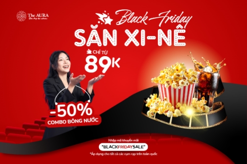Black Friday săn xi-nê