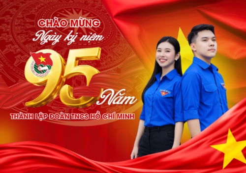 Kỷ niệm ngày thành lập Đoàn TNCS Hồ Chí Minh 26/3