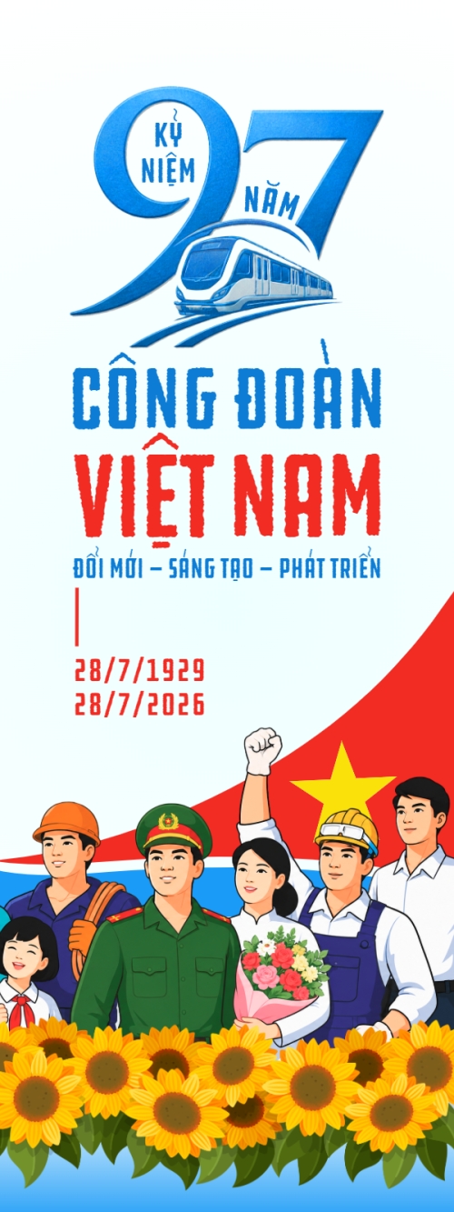 Kỷ niệm 97 năm ngày thành lập công đoàn 28/7