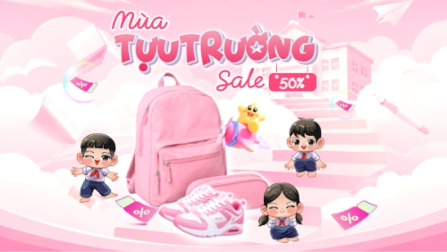 Mùa tựu trường sale 50%