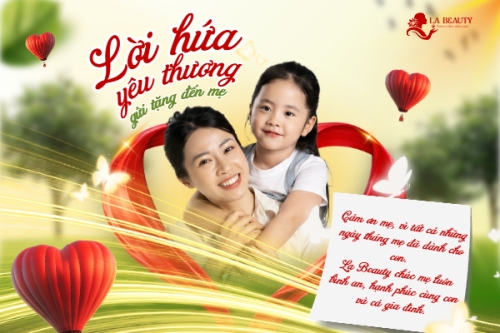 Lời hứa yêu thương gửi tặng đến mẹ