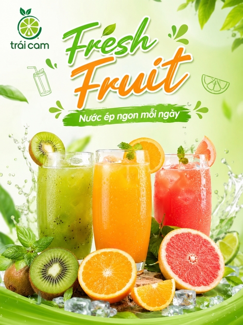 Logo trái cam màu xanh lá, Fresh Fruit Nước ép ngon mỗi ngày, 3 ly nước ép khác nhau và trái cây, background xanh lá trắng tươi mát, thêm vài element liên quan tới nước ép