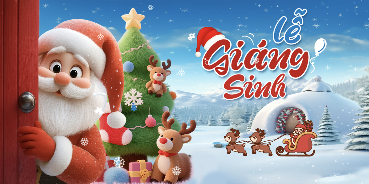 25/12: Lễ Giáng Sinh