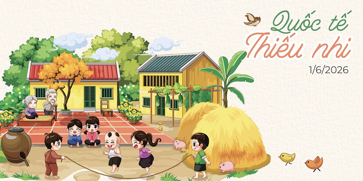01/06: Quốc tế Thiếu nhi