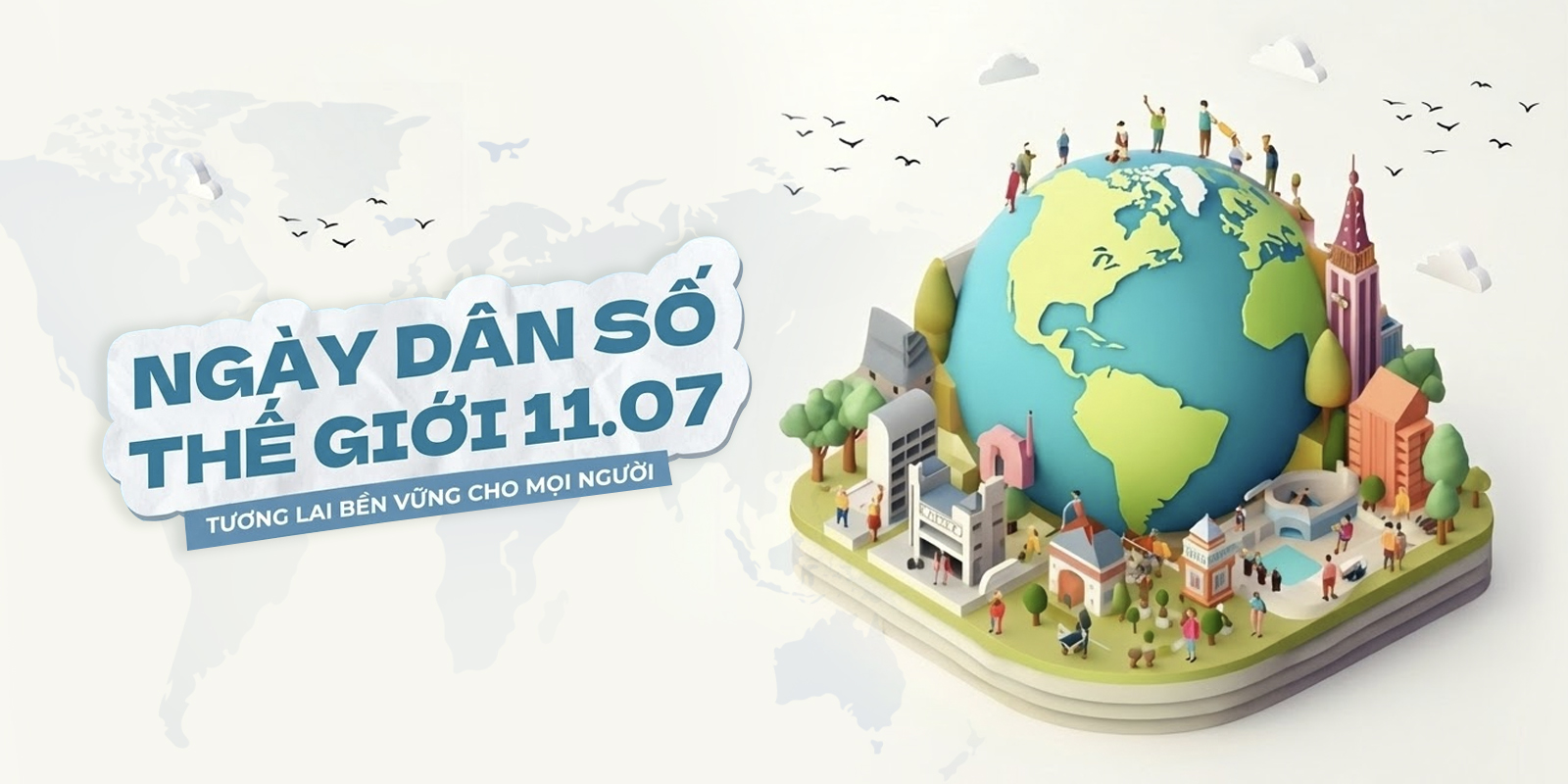 11/07: Ngày dân số thế giới