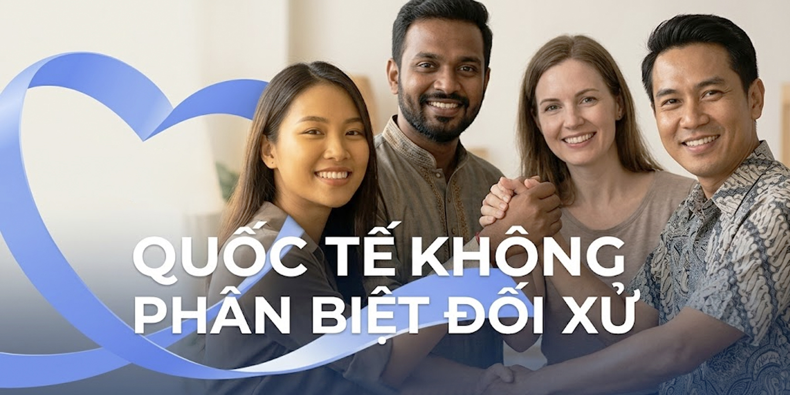 01/03: Ngày Quốc tế không phân biệt đối xử
